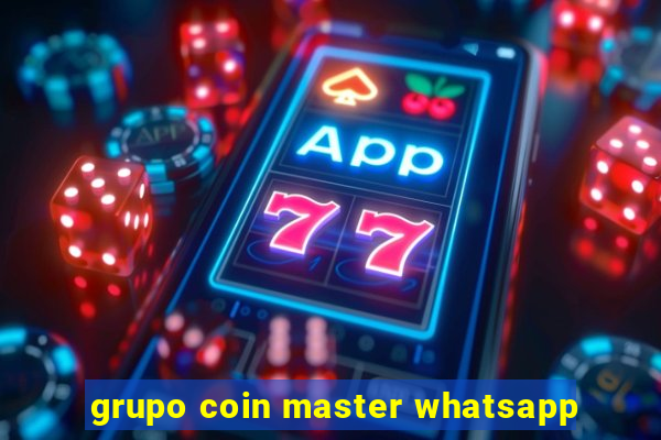 grupo coin master whatsapp